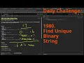 Leetcode Daily Challenge 1980 Find Unique Binary String