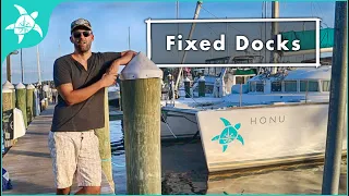 FIXED DOCKS, tips and tricks for SAFTEY and CONVENIENCE