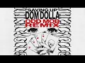 Dom Dolla - Saving Up (Odd Mob Remix)