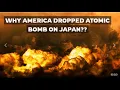 Download Lagu Alasan sebenarnya mengapa Amerika menjatuhkan bom atom di Hiroshima dan Nagasaki Jepang