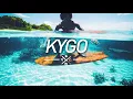 Lagu New Kygo Mix 2018 🌊 Summer Time Deep Tropical House 🌊 Firs