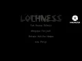 Download Lagu Lochness-Mengapa kau pergi(Lyric)