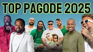 Só Pagode TOP 2025 - Pagodes Atualizados 2025