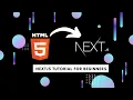 Html to Nextjs Nextjs tutorial for beginners