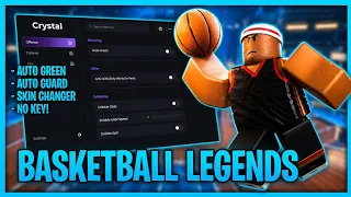 Basketball Legends Script 2026 Keyless Auto Green Auto Guard Unlock All More
