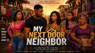 my next door neighbor 2026 latest nigerian romantic drama movie full nollywood movie part 1