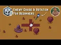 How to Make Enemy Chase in a Top Down 2D Game Enemy Chase Rotation in Unity with C