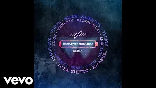 Wisin - Escápate Conmigo ft. Ozuna, Bad Bunny, De La Ghetto, Arcángel, Noriel, Almighty