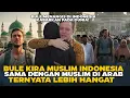 BULE MENANGIS! Mereka Kira Muslim Indonesia = Arab, TERNYATA LEBIH HANGAT \u0026 Bikin HARU -Berita Dunia
