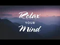 Download Lagu ⌚ 2 HOUR 30 of NEO SOUL Instrumental Music (Relaxing / Calming / Chill) LONG MIX