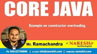 Core Java Tutorial Example on constructor overloading Mr Ramachandra