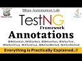 TestNG Annotations in Selenium WebDriver TestNG Annotations execution flow TestNG Framework Part 2