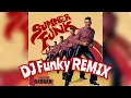 Francesco Gabbani - Summer Funk ( DJ Funky Remix )