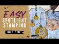 Easy Spotlight Stamping One Simple Trick Stunning Results Tags Journaling Cards