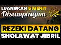 Download Lagu Sholawat Jibril: Amalan Ringan, Rezeki Melimpah