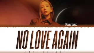 taeyeon no love again lyrics color coded han rom eng 