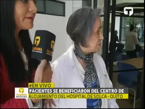 Pacientes se beneficiaron del centro de alojamiento del hospital del Solca - Quito