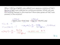 Limiting Reactant Practice Problem 4