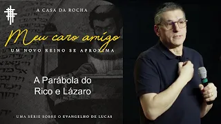 #55 - A parábola do Rico e Lázaro - Zé Bruno