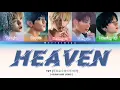 Download Lagu TXT (투모로우바이투게더) - 'Heaven' Colour Coded Lyrics