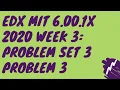edX MIT 6 00 1x 2020 Week 3 Structured Types Problem Set 3 Problem 3