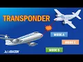 What is a Transponder Different Modes of Transponders Advantage of Transponder on an Aircraft
