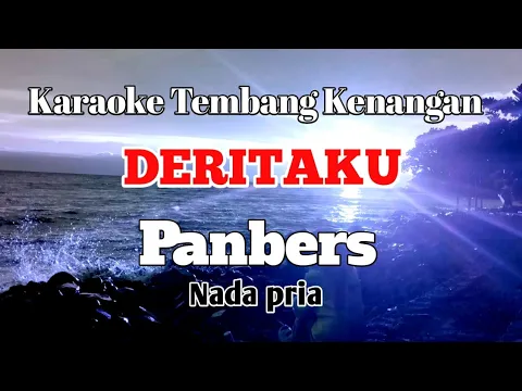 Download MP3 DERITAKU - Panbers | Karaoke nada pria | Lirik