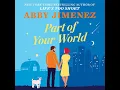 Download Lagu Part of Your World by Abby Jimenez | Audiobook Full-Length