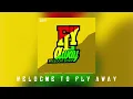 Download Lagu Fly Away (freedom song) - Welcome To Fly Away (official audio)