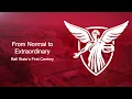 From Normal to Extraordinary Ball State s First Century