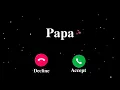 papa ringtone Meri Jami Mere Aasman Mere Papa