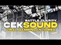 Download Lagu DJ PARTY X BATTLE • CEK SOUND • ANDALAN BREWOG AUDIO GAMPINGAN
