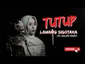 Download Lagu TUTUP LAWANG SIGOTAKA | DAWAY