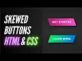 How To Make Skewed Buttons With HTML CSS Quick Tutorial