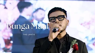 bunga maaf the lantis live cover good people music