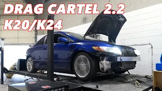 K20/K24 Drag Cartel 2.2 FIJI Blue FG2 8Th Gen Civic Si Dyno Tune
