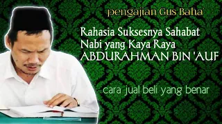 Download Resep jadi Kaya Raya || Gus Baha MP3