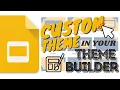 Google Slides Place your Custom Theme in the Theme Builder Copy and Paste