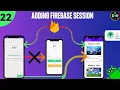 How to add Firebase Session in Android App 2020 Login Session in Android-