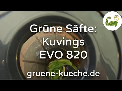 Kuvings EVO 820 Teil 2 - Entsaften mit Gru00e4sern und Co.