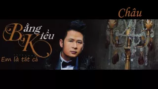 Em là tất cả