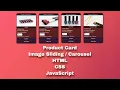 Image Carousel Product Information Card using HTML CSS JavaScript