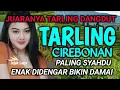 Lagu SUARA MERDU | BASS EMPUK BANGET | TARLING DANGDUT PALING SYAHDU ENAK DIDENGAR BIKIN DAMAI