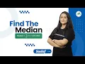 Find the Median School Practice Problems Sadaf Khan