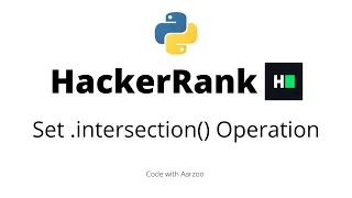 Set intersection Operation HackerRank Solution
