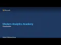 05 Modern Analytics Academy Visualization
