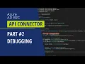 Azure AD B2C API Connector Debugging