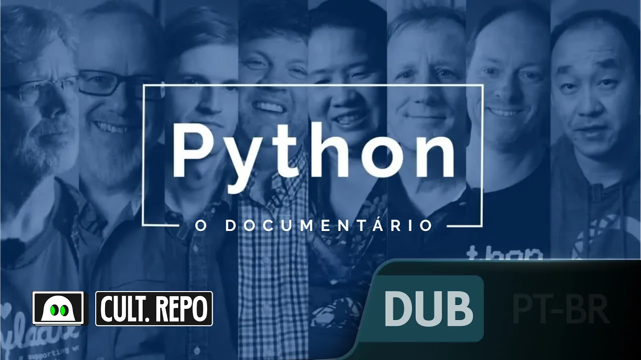 Vídeo no YouTube: A história do Python e como ele dominou o mundo | Python: O Documentário [DUBLADO]