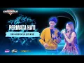 Download Lagu ZAITUN NI'AM FEAT SHINTA ARSINTA // PERMATA HATI // CAKRAWALA MUSIC LIVE BODEH PUCAKWANGI PATI