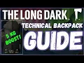THE LONG DARK Obtaining Technical Backpack Guide 2024 Ash Canyon Guide to Technical Backpack